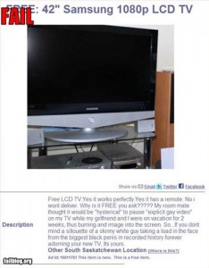 Veikiantis LCD TV nemokamai? (statinių vaizdų pavojus) epic-fail-roommate-fail
